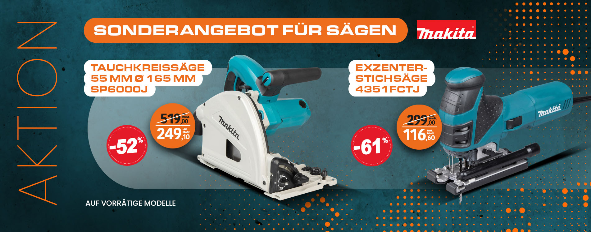 Aktion sage Makita