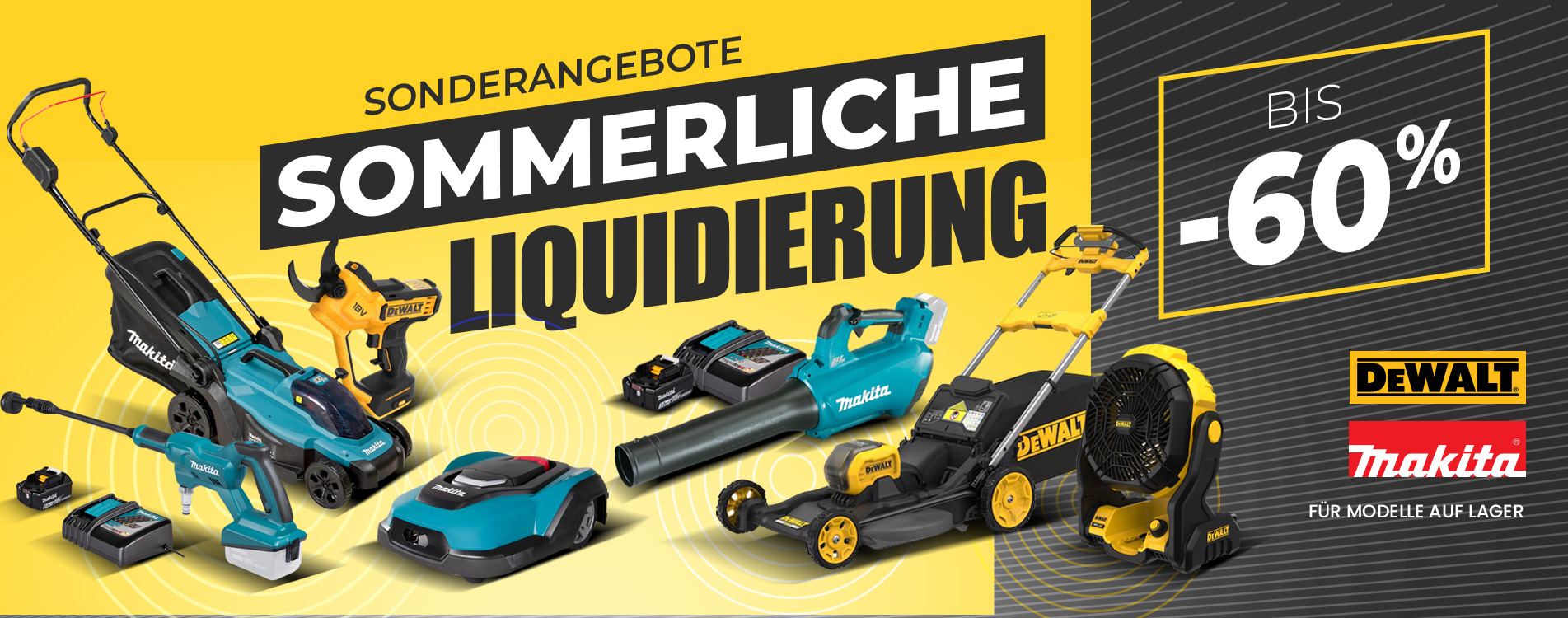 Gartenausverkauf: Makita, Dewalt Gartenausverkauf: Makita, Dewalt