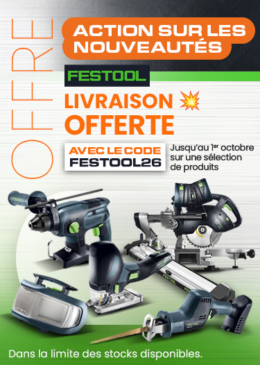 Nouveauté Festool Nouveauté Festool